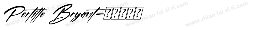 Portillo Bryant字体转换